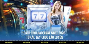 cách chơi Baccarat
