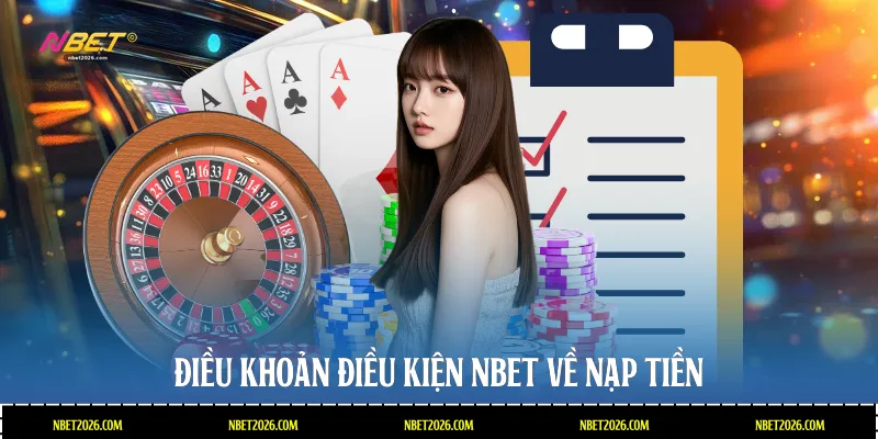 Điều khoản điều kiện NBET về nạp tiền