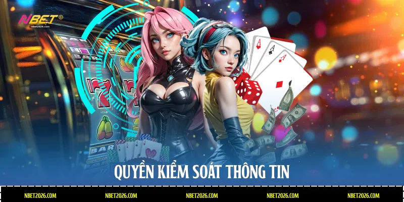 Quyền kiểm soát thông tin